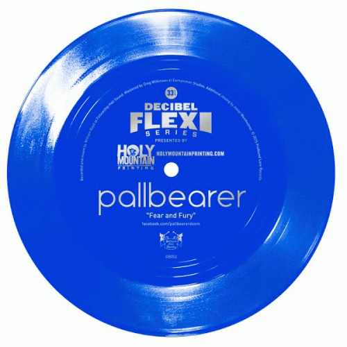 Pallbearer : Fear and Fury (Single)